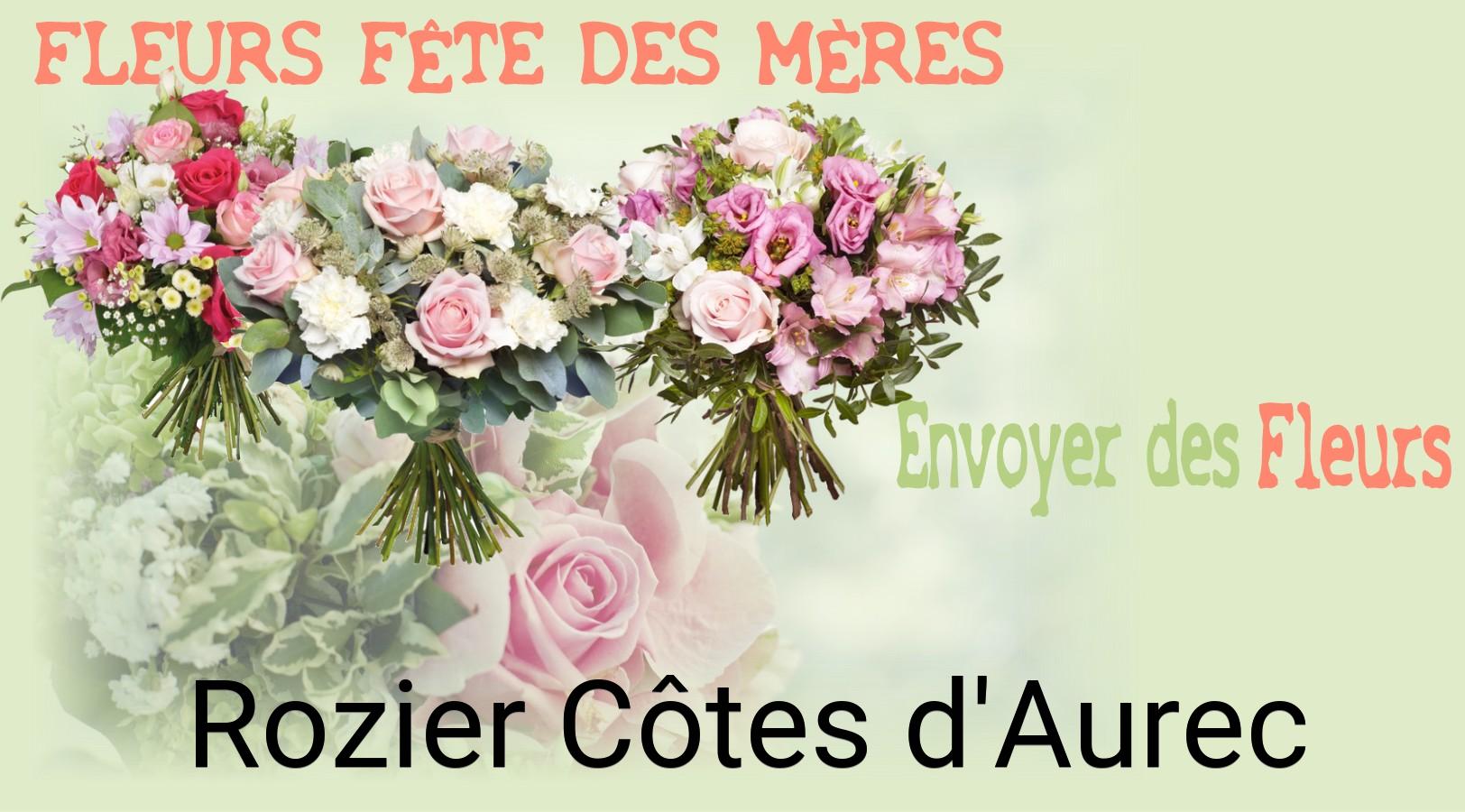Bouquet de Fête des Mères livré à Rozier-Côtes-d'Aurec